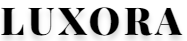 LUXORA